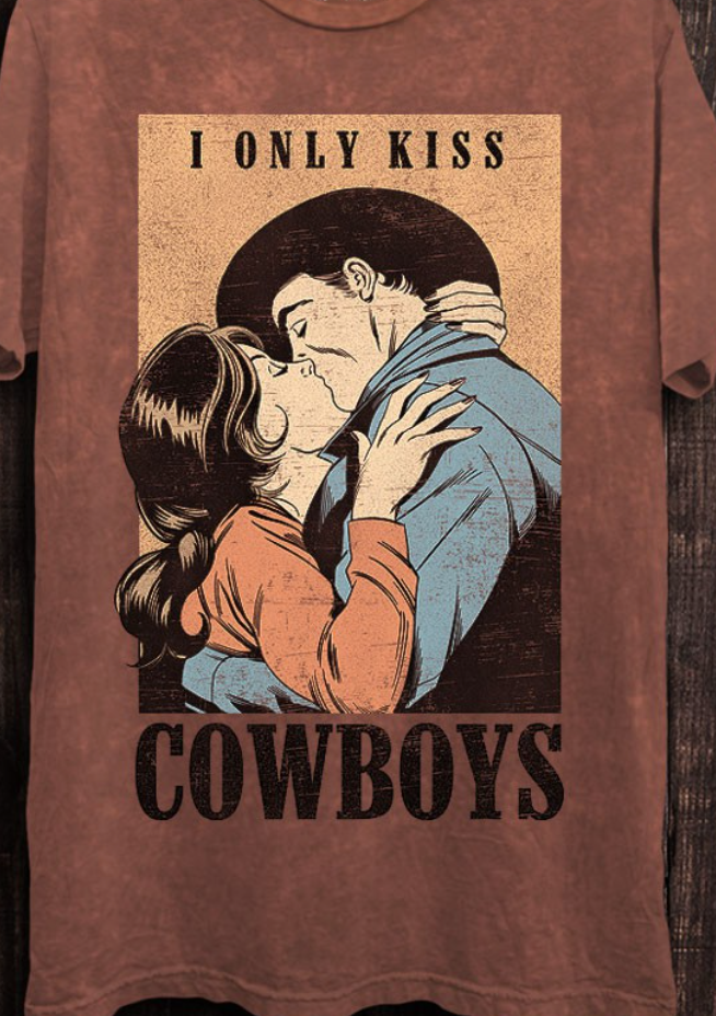 I Only Kiss Cowboys Graphic Tee